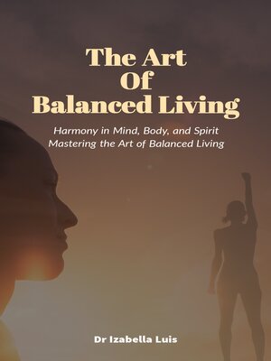 cover image of The Art  of  Balanced Living
